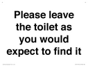 please-leave-the-toilet-as-you-would-expect-to-find-it-sign~